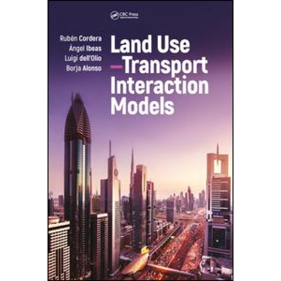 Land Use–Transport Interaction Models
