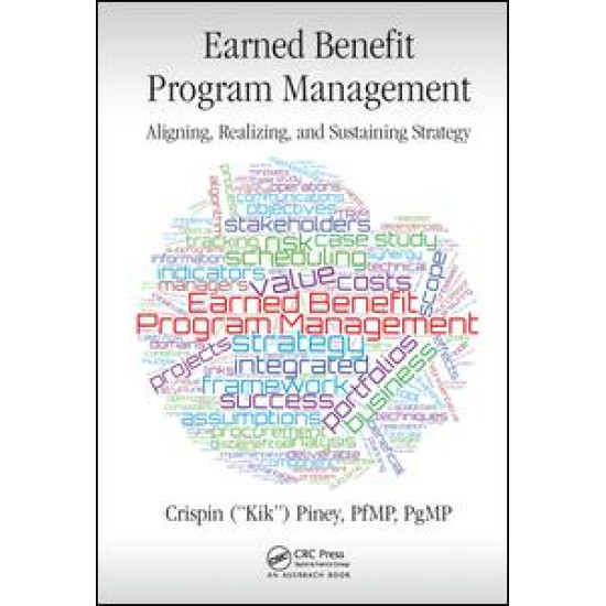 Earned Benefit Program Management Earned Benefit Program Management