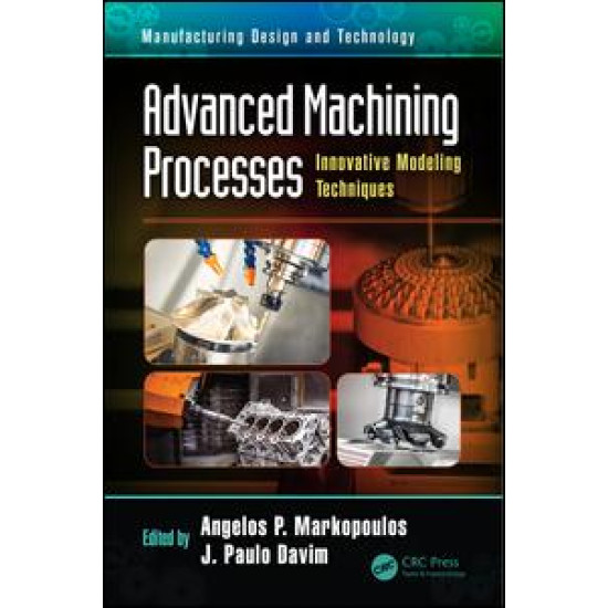 Advanced Machining Processes