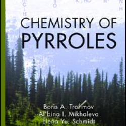 Chemistry of Pyrroles Chemistry of Pyrroles