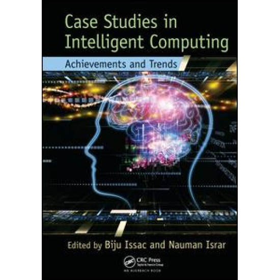 Case Studies in Intelligent Computing