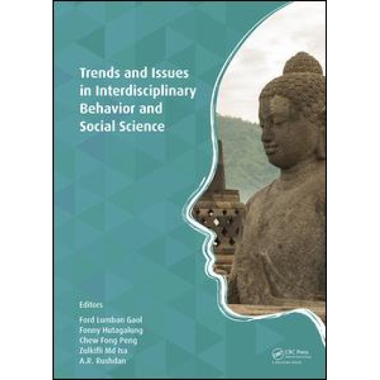 Trends and Issues in Interdisciplinary Behavior and Social Science Trends and Issues in Interdisciplinary Behavior and Social Science