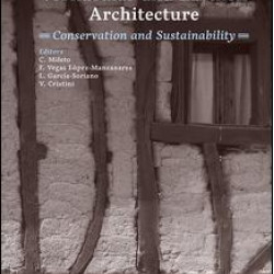 Vernacular and Earthen Architecture: Conservation and Sustainability Vernacular and Earthen Architecture: Conservation and Sustainability