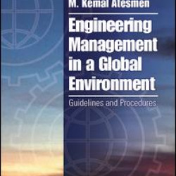 Engineering Management in a Global Environment Engineering Management in a Global Environment