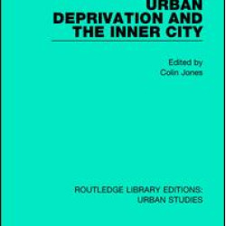 Urban Deprivation and the Inner City