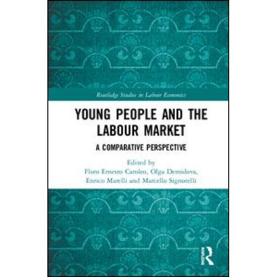 Young People and the Labour Market Young People and the Labour Market