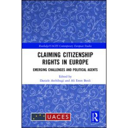 Claiming Citizenship Rights in Europe Claiming Citizenship Rights in Europe