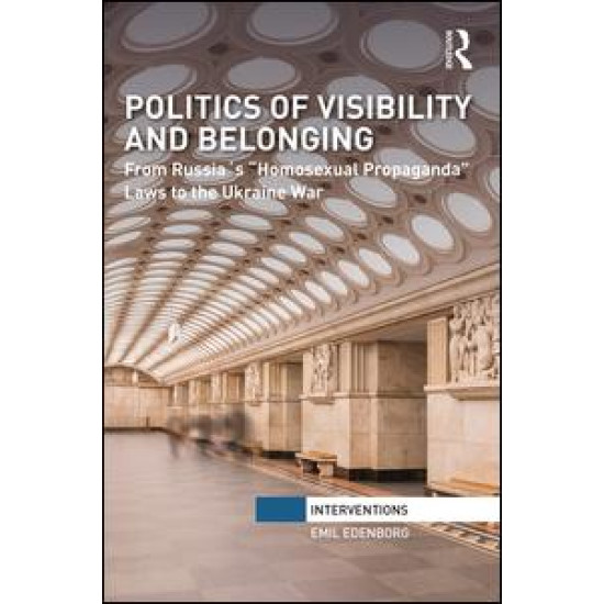 Politics of Visibility and Belonging