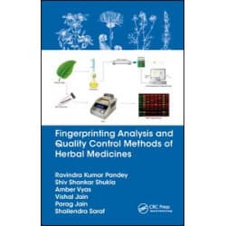 Fingerprinting Analysis and Quality Control Methods of Herbal Medicines Fingerprinting Analysis and Quality Control Methods of Herbal Medicines