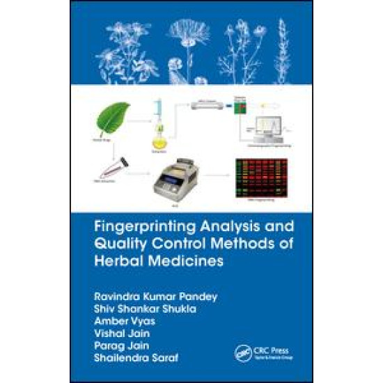 Fingerprinting Analysis and Quality Control Methods of Herbal Medicines Fingerprinting Analysis and Quality Control Methods of Herbal Medicines