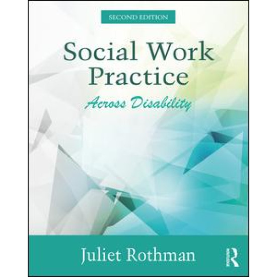 Social Work Practice Across Disability Social Work Practice Across Disability