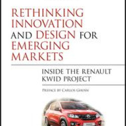 Rethinking Innovation and Design for Emerging Markets
