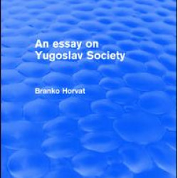 An Essay on Yugoslav Society