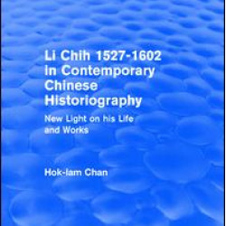 Li Chih 1527-1602 in Contemporary Chinese Historiography Li Chih 1527-1602 in Contemporary Chinese Historiography