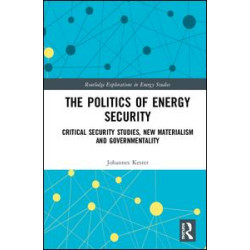The Politics of Energy Security