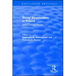 Social Stratification in Poland: Eight Empirical Studies
