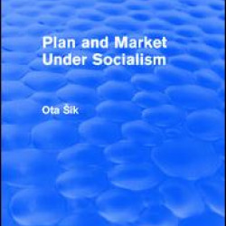 Plan and Market Under Socialism
