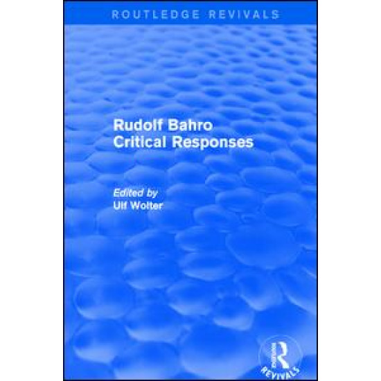 Rudolf Bahro Critical Responses