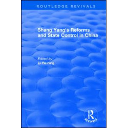 Revival: Shang yang's reforms and state control in China. (1977) Revival: Shang yang's reforms and state control in China. (1977)