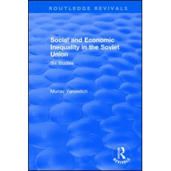 Social and Economic Inequality in the Soviet Union Social and Economic Inequality in the Soviet Union