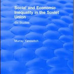 Social and Economic Inequality in the Soviet Union
