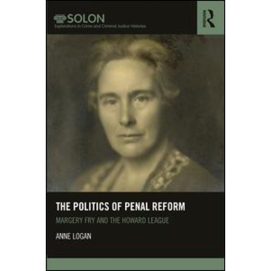 The Politics of Penal Reform