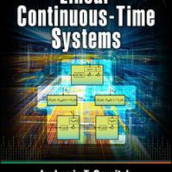 Linear Continuous-Time Systems Linear Continuous-Time Systems