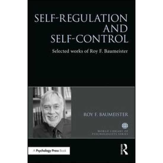 Self-Regulation and Self-Control