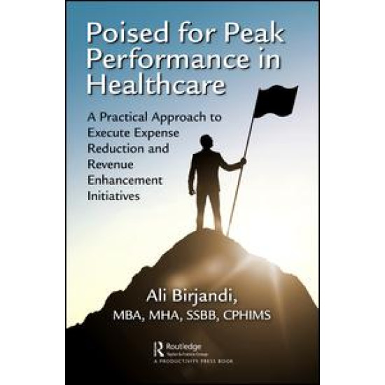 Poised for Peak Performance in Healthcare Poised for Peak Performance in Healthcare