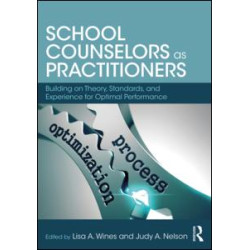 School Counselors as Practitioners