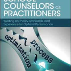 School Counselors as Practitioners