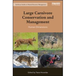 Large Carnivore Conservation and Management Large Carnivore Conservation and Management