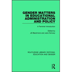 Gender Matters in Educational Administration and Policy