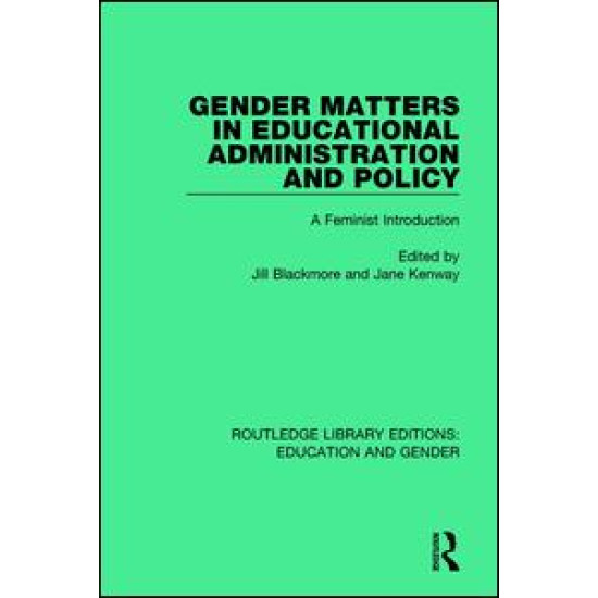 Gender Matters in Educational Administration and Policy