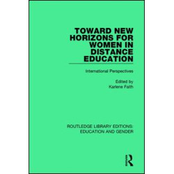 Toward New Horizons for Women in Distance Education Toward New Horizons for Women in Distance Education