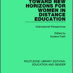 Toward New Horizons for Women in Distance Education Toward New Horizons for Women in Distance Education
