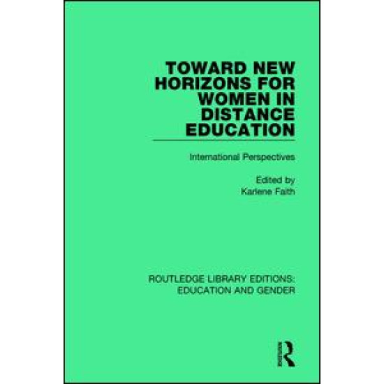 Toward New Horizons for Women in Distance Education