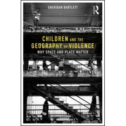 Children and the Geography of Violence Children and the Geography of Violence