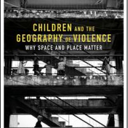 Children and the Geography of Violence