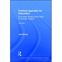 Political Agendas for Education Political Agendas for Education