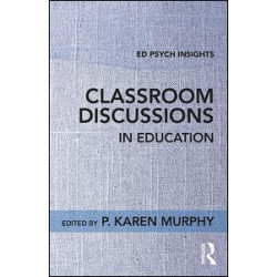 Classroom Discussions in Education Classroom Discussions in Education