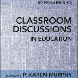 Classroom Discussions in Education