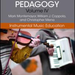 World Music Pedagogy, Volume IV: Instrumental Music Education World Music Pedagogy, Volume IV: Instrumental Music Education