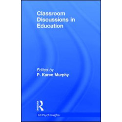 Classroom Discussions in Education Classroom Discussions in Education