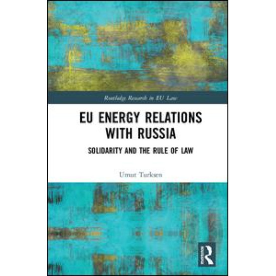 EU Energy Relations With Russia EU Energy Relations With Russia