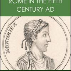 The Plight of Rome in the Fifth Century AD The Plight of Rome in the Fifth Century AD