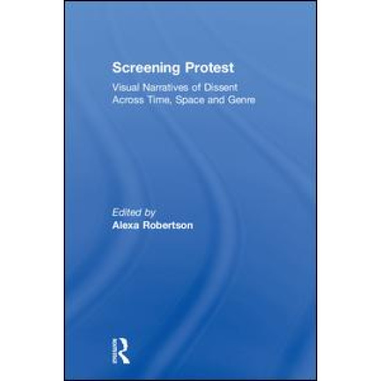 Screening Protest