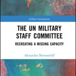 The UN Military Staff Committee The UN Military Staff Committee