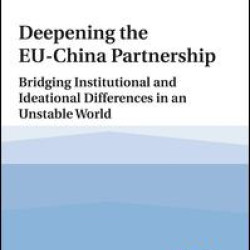 Deepening the EU-China Partnership Deepening the EU-China Partnership