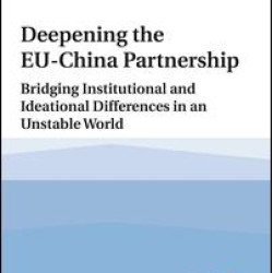 Deepening the EU-China Partnership Deepening the EU-China Partnership